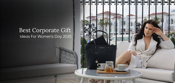 Best Corporate Gift Ideas for Women’s Day 2025: Thoughtful and Practical Gifts to Celebrate Women in the Workplace